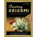 Creating Origami: An Exploration into the Process of Designing Paper Sculpture