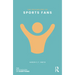 The Psychology of Sports Fans