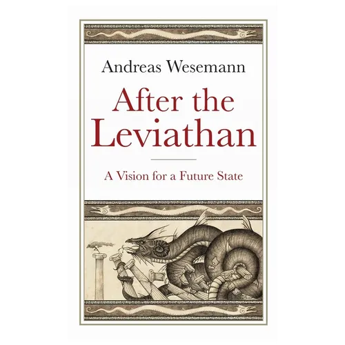 After the Leviathan: A Vision for a Future State