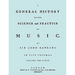 A General History of the Science and Practice of Music. Vol.1 of 5. [Facsimile of 1776 Edition of Vol.1.]