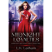 Midnight Loyalties: Midnight Whispers Series Book Two