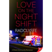Love on the Night Shift