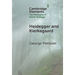 Heidegger and Kierkegaard