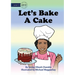 Let's Bake A Cake