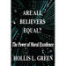 Are All Believers Equal?: The Power of Moral Excellence
