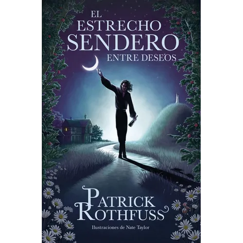 El Estrecho Sendero Entre Deseos / The Narrow Road Between Desires