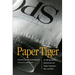 Paper Tiger: An Old Sportswriter's Reminiscences of People, Newspapers, War, and Work