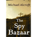 The Spy Bazaar