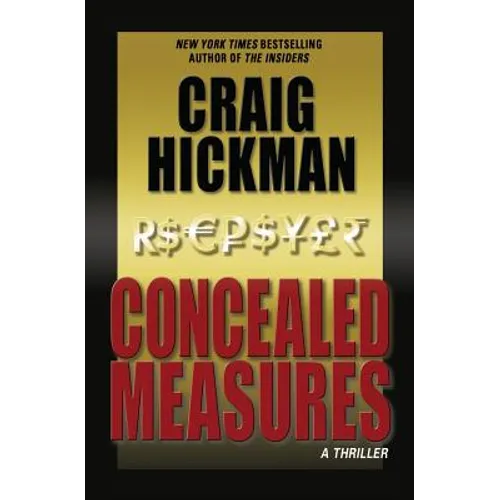 Concealed Measures: A Thriller