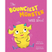 The Bounciest Monster on Mill Street