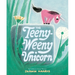 The Teeny-Weeny Unicorn