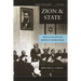 Zion and State: Nation, Class, and the Shaping of Modern Israel