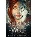Seeking the Wolf