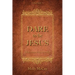 Dare to Be Jesus: Christ Is Here to Take Over - You!