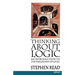 Thinking about Logic: An Introduction to the Philosophy of Logic