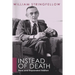 Instead of Death