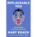 Replaceable You: Adventures in Human Anatomy