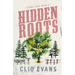 Hidden Roots: A High Heat Small Town Romance Suspense