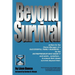 Beyond Survival, a Guide for Business Owners and Their Families