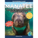 Manatee: Amazing Facts About Nature's Gentle Giants for Kids