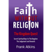 Faith Without Religion: The Kingdom Quest