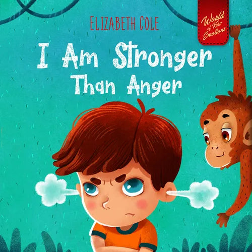 I Am Stronger Than Anger - Hardcover