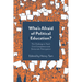 Who's Afraid of Political Education?: The Challenge to Teach Civic Competence and Democratic Participation