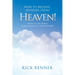 How to Receive Answers from Heaven: What to Do When Your Prayers Go Unanswered