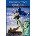 Prospective History