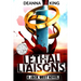 Lethal Liaisons: A Jack West Novel