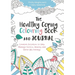 The Healthy Coping Colouring Book and Journal: Creative Activities to Help Manage Stress, Anxiety and Other Big Feelings