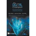 Digital Champion, The: Best Practices and Insights for the Successful Transformation of Enterprises and Companies