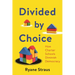 Divided by Choice: How Charter Schools Diminish Democracy