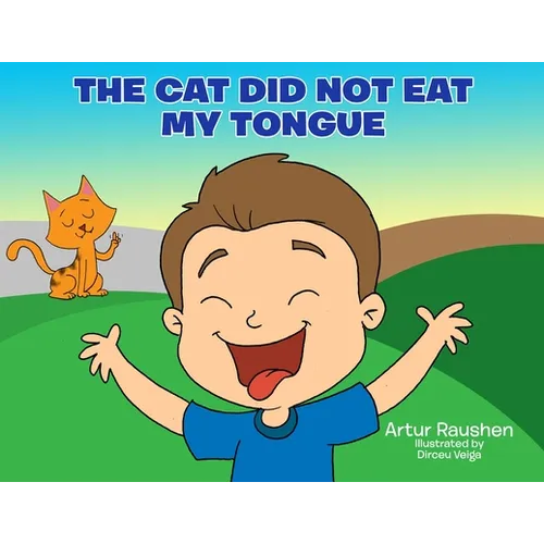 The cat did not eat my tongue: Selective Mutism Book