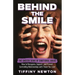 Behind the Smile: The Unseen Signs of Emotional Abuse How to Recognize, Support, and Prevent Controlling Relationships with Those You Love