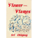 207 Flower-Flames (The heart-traveller series)