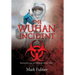 The Wuhan Incident: Bioweapons and the Emerging Global Reset