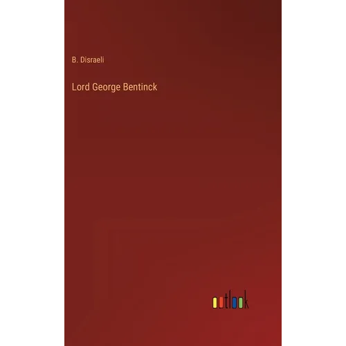 Lord George Bentinck