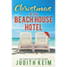 Christmas at The Beach House Hotel