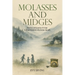 Molasses and Midges Diaries of Granny Irving: A short history of a large family