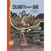 Calamity Before Jane: A Toon Graphic