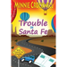 Trouble in Santa Fe