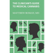 The Clinician's Guide to Medical Cannabis