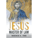 Jesus Master of Law: A Juridical Science of Christianity and the Law of Equity