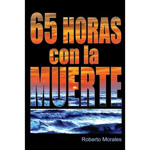 65 Horas con la Muerte