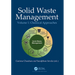 Solid Waste Management: Chemical Approaches, Volume 1