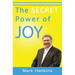 The Secret Power of Joy