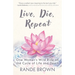 Live, Die, Repeat: One Woman's Wild Ride on the Cycle of Life and Death