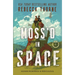 Moss'd in Space