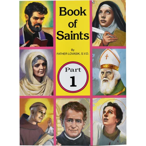 Book of Saints (Part 1): Super-Heroes of God Volume 1 - Paperback